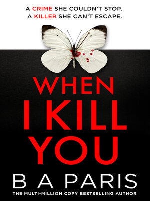 cover image of When I Kill You